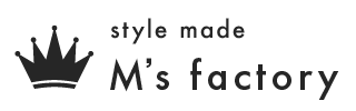 style made M's factory